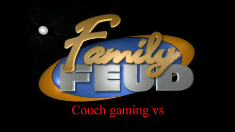 Couch gaming vs. Family Feud (PS1)