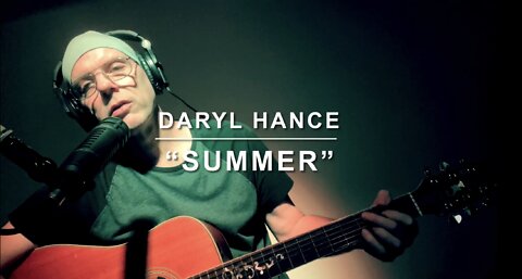 Daryl Hance “Summer”