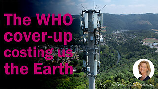 The WHO Cover-up costing us the Earth - Film by Olga Sheean