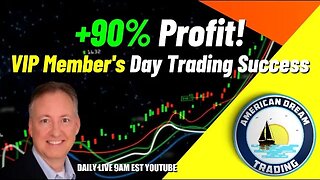 Day Trading Excellence - VIP Member's Phenomenal +90% Profit Success In The Stock Market