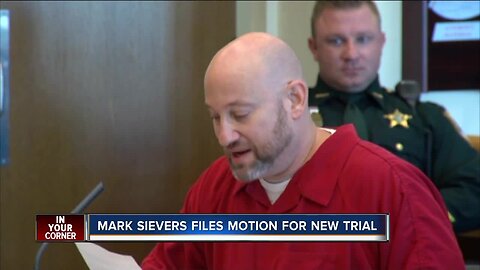 Mark Sievers is asking for a new trial