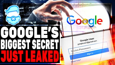 Massive Leak At Google! Their Most Closely Guarded Secret Is Out! 2,500 Pages On Censorship & Search