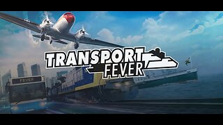 Transport Fever Review