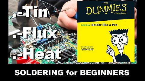Soldering step by step Explained - Soldering Tutorial for absolute Beginners