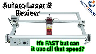 The Aufero Laser 2 Laser Engraver - It's FAST but can it use all that speed?