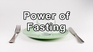 The Unacknowledged Healing Power of Fasting - Steve Hendricks