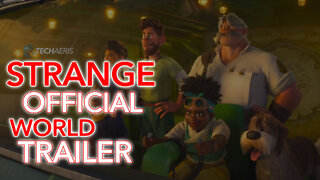 2022 | Strange World Official Trailer (NOT YET RATED)