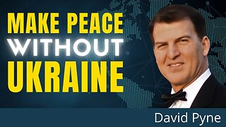 Every Realist Knows: USA And Russia Need To Make Peace Talks Beyond Ukraine | With David Pyne