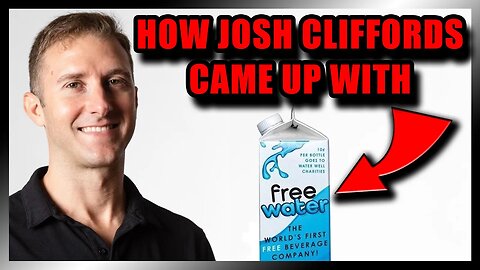 How Josh Cliffords Came Up With FreeWater | Chairman Of The Board Clip w/ Michael The Chairman