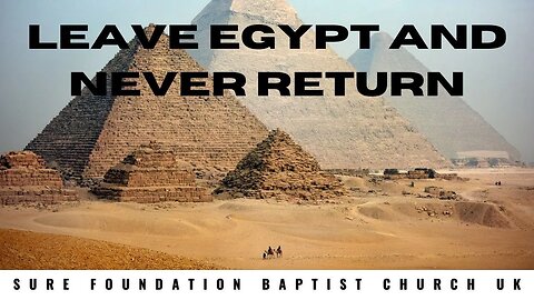 Leave Egypt And Never Return | Bro. Hunor Kacso | SFBCUK