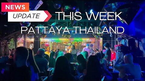 This week in Pattaya Thailand