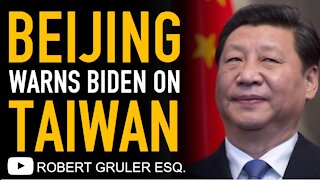 Beijing Threatens Biden on Taiwan and History of China-Taiwan Conflict​