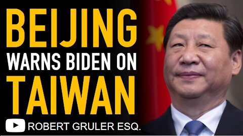 Beijing Threatens Biden on Taiwan and History of China-Taiwan Conflict​
