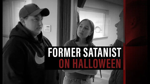 Former Satanist Talks about HALLOWEEN