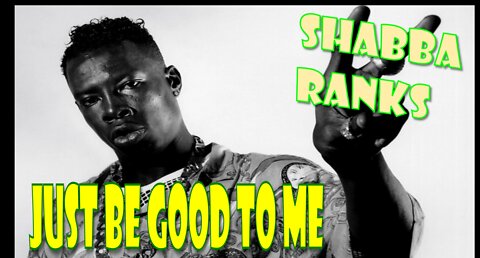 Shabba Ranks || Just Be Good To Me (Rebel Princess Solo Cut)