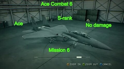 Ace Combat 6 Mission 6, Ace, S-Rank, No Damage, F-15E only