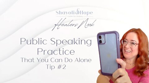 Public Speaking Tips: How To Practice Public Speaking By Yourself At Home: Tip #2