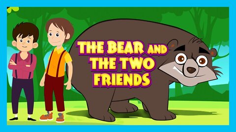 The Bear 🐻🐻 and two best friends || English story||