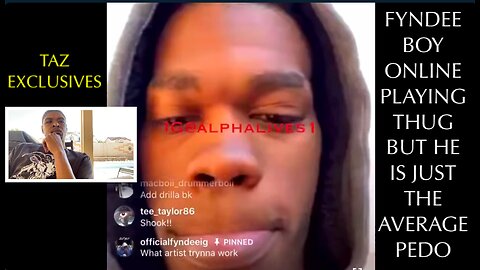 DRILL RAPPER FYNDEE BOY WAS ONLINE PLAYING GANGSTER, BUT HE JUST WENT TO JAIL FOR CHILD MOLESTATION