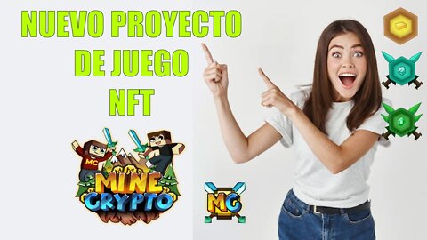 Nuevo Proyecto de Juego NFT - MINECRYPTO !!