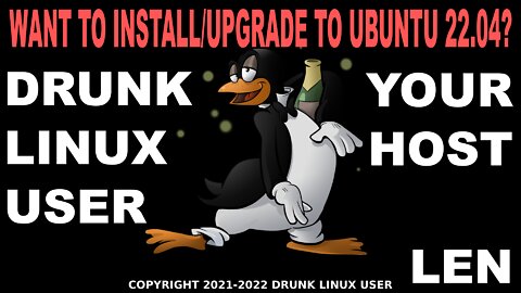 WANT TO INSTALL/UPGRADE TO UBUNTU 22.04?