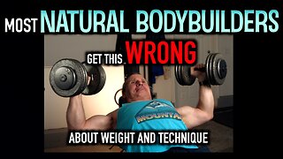 MOST NATURAL BODYBUILDERS GET THIS WRONG ABOUT WEIGHT AND TECHNIQUE for MUSCLE GROWTH and STRENGTH