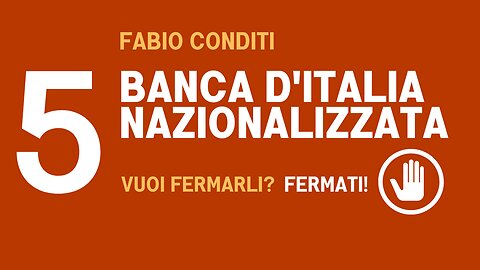 5. BANCA D'ITALIA NAZIONALIZZATA.