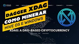 ⛏️💰 COMO MINERAR A MOEDA DAGGER (XDAG) - MINERAÇÃO POR CPU - PASSO A PASSO - HIVE OS E WINDOWS