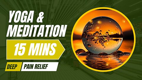 15 minutes of relax and unwind meditation & Yoga music