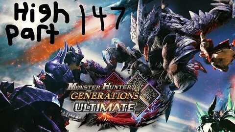 monster hunter generations ultimate high rank 147