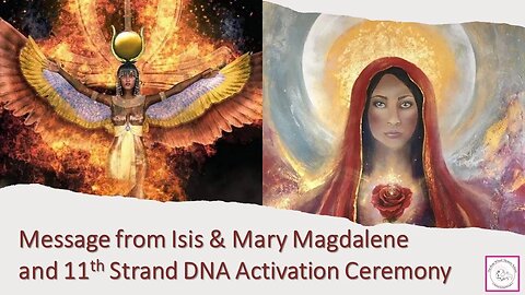 11th Strand DNA Activation CEREMONY