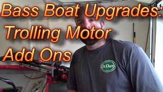 Bass Boat Modification: Trolling Motor Upgrades