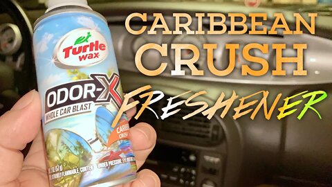 How To Freshen Your Car with Turtle Wax Power Out Odor-X Caribbean Crush