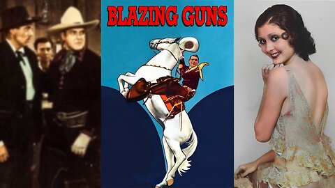 BLAZING GUNS (1935) Reb Russell, Marion Shilling & Lafe McKee | Western | B&W