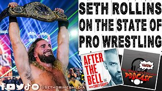 Seth Rollins on the State of the Wrestling Business | Clip from Pro Wrestling Podcast Podcast #wwe