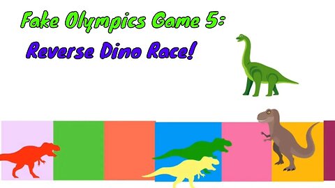 Fake Olympics Game 5 Reverse Dino Race! 2020 🎖