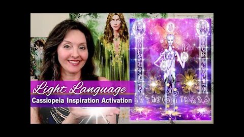 Light Language Activation Cassiopeia By Lightstar
