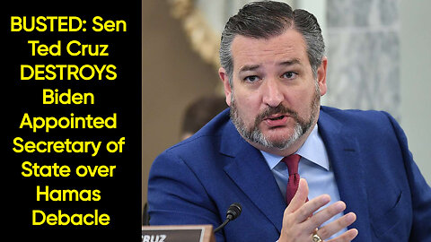 BUSTED: Sen Ted Cruz DESTROYS Biden Appointed Secretary of State over Hamas Debacle