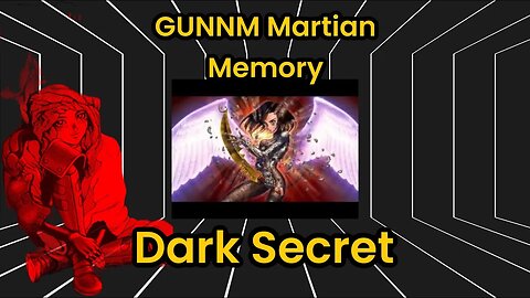 GUNNM Martian Memory A Dark Secret Revealed #kaosnova #alitaarmy #alitasequel #gunnmmartianmemory