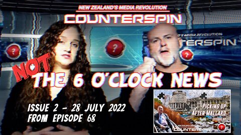 Not the 6 O'clock News - Issue 2 - 28 July 2022