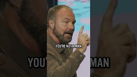 You are Not a Man!