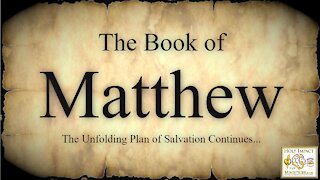 Matthew Proclaims The Son of God!