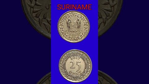 SURINAME 25 CENTS 2017.#shorts @COINNOTESZ #suriname