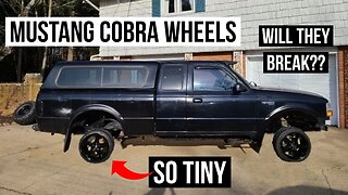 Putting Tiny Mustang Wheels On My Lifted Ford Ranger!!! (Will they hold up??)