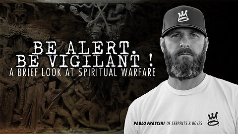 Be Alert, Be Vigilant! | Special Guest Host Pablo Frascini | 5/30/24