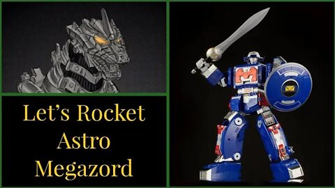 Let's Rocket Astro Megazord Lighting Collection Zord Ascension Project