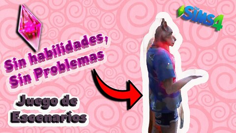 Gana Dinero en Sims Sin Habilidades Parte 22