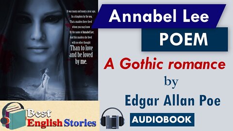 Annabel Lee: A Gothic Poem by Edgar Allan Poe