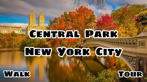 Central Park | New York City | Walk Tour