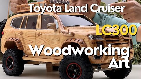 The upgraded version of the Toyota Land Cruiser LC300 - Woodworking Art